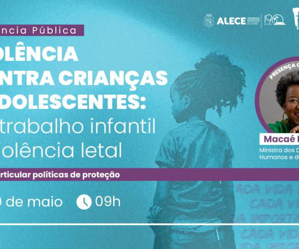 Audiência Pública recebe ministra dos Direitos Humanos, Macaé Evaristo, na Assembleia Legislativa do Ceará